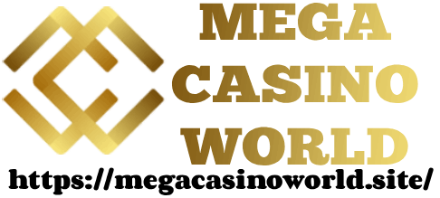 MEGA CASINO WORLD